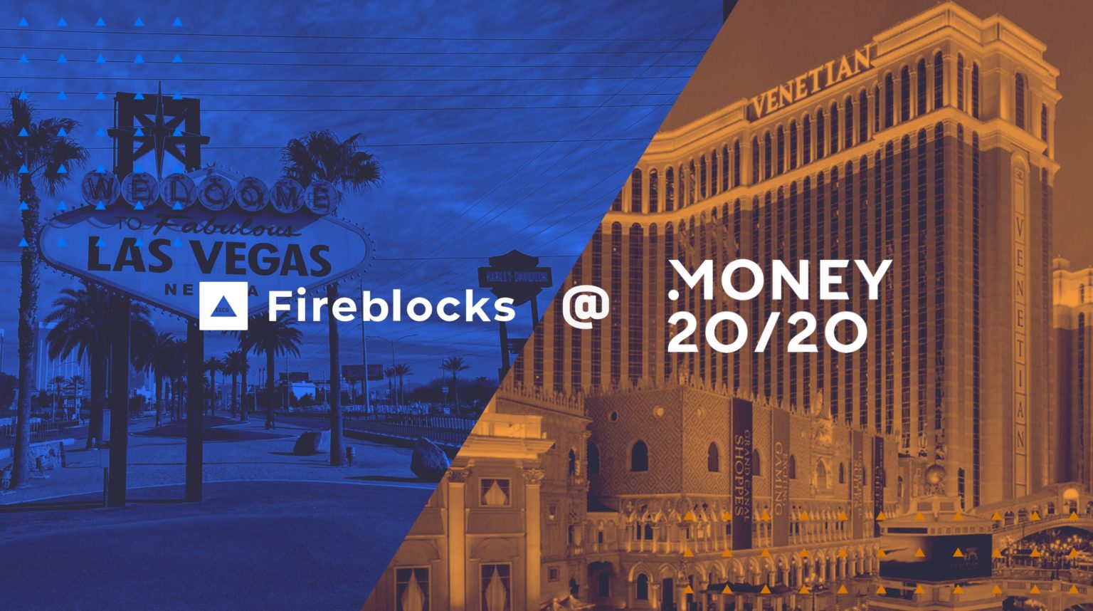 Meet the Fireblocks team Money 20/20 USA Fireblocks