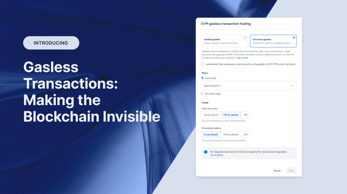 Fireblocks Rolls Out Gas-Free Transactions on EVM Chains