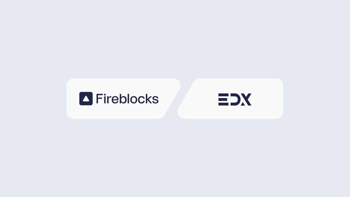 Q&A: EDX and Fireblocks on Institutional Access and Asset Movement